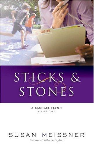 Book cover photo for Sticks & Stones (Rachael Flynn, #2)