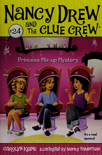Book cover photo for Princess Mix-up Mystery (Nancy Drew and the Crew Clue, #24)
