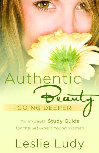 Book cover photo for Authentic Beauty, Going Deeper