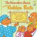 Book cover photo for The Berenstain Bears and the Golden Rule