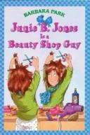 Book cover photo for Junie B. Jones Is a Beauty Shop Guy (Junie B. Jones, #11)
