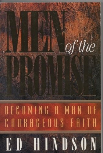 Book cover photo for Men of the Promise: Becoming a Man of Courageous Faith