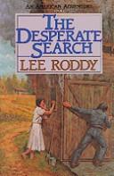 Book cover photo for The Desperate Search