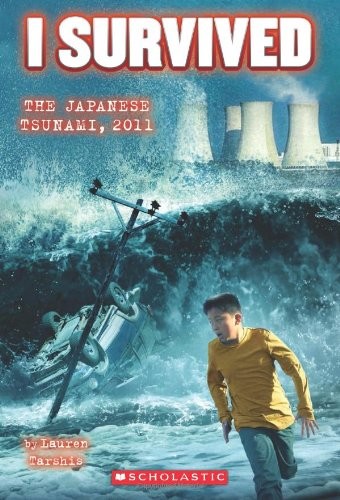 Book cover photo for I Survived the Japanese Tsunami, 2011 (I Survived, #8)
