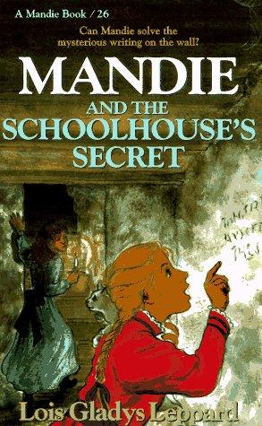Book cover photo for Mandie and the Schoolhouse's Secret (Mandie, #26)