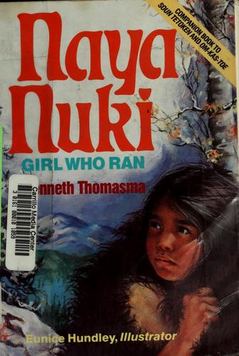 Book cover photo for Naya Nuki: Shoshoni Girl Who Ran