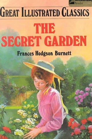 Book cover photo for The Secret Garden (Great Illustrated Classics)