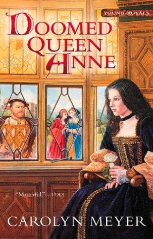 Book cover photo for Doomed Queen Anne (Young Royals, #3)