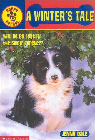 Book cover photo for A Winter's Tale (Puppy Patrol, #15)