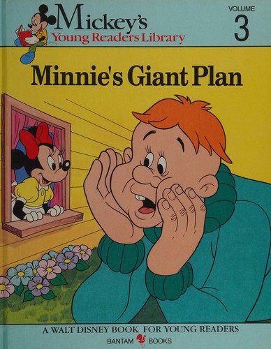 Book cover photo for Minnie's Giant Plan (Mickey's Young Readers Library, Volume #3)