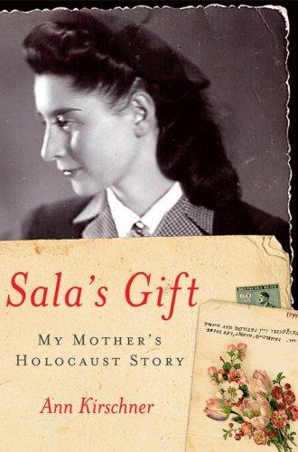 Book cover photo for Sala's Gift: My Mother's Holocaust Story