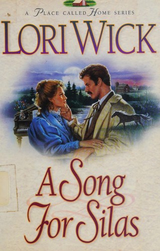 Book cover photo for A Song for Silas (A Place Called Home, #2)