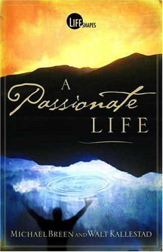 Book cover photo for A Passionate Life