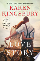 Book cover photo for Love Story (The Baxter Family, #1)