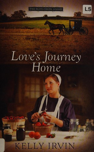 Book cover photo for Love's Journey Home (The Bliss Creek Amish #3)