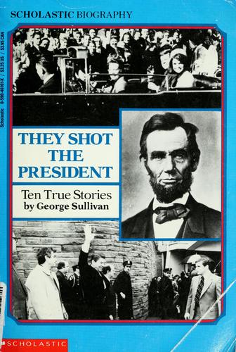 Book cover photo for THEY SHOT PRESIDENT