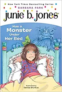 Book cover photo for Junie B. Jones #8: Junie B. Jones Has a Monster Under Her Bed