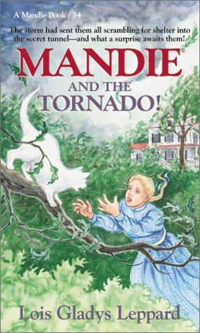 Book cover photo for Mandie and the Tornado! (Mandie, #34)