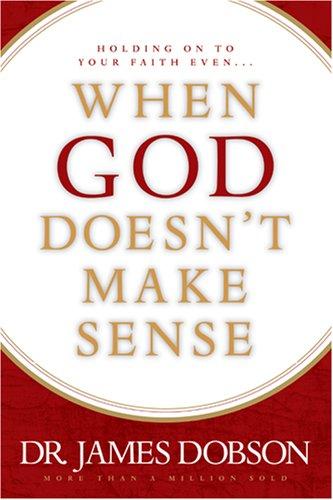 Book cover photo for When God Doesn't Make Sense