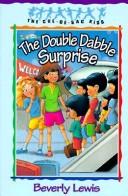 Book cover photo for The Double Dabble Surprise (Cul-de-sac Kids, #1)