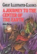 Book cover photo for A Journey to the Center of the Earth (Great Illustrated Classics)
