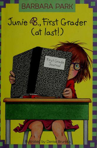 Book cover photo for Junie B. Jones #18: First Grader (at last!)