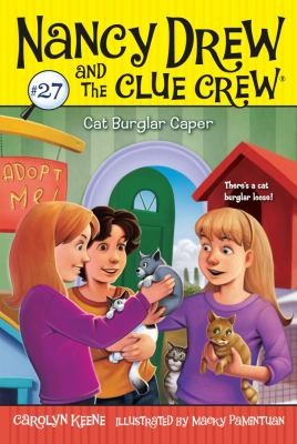 Book cover photo for Cat Burglar Caper (Nancy Drew and the Clue Crew, #27)