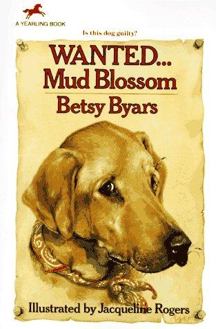 Book cover photo for Wanted...Mud Blossom-D