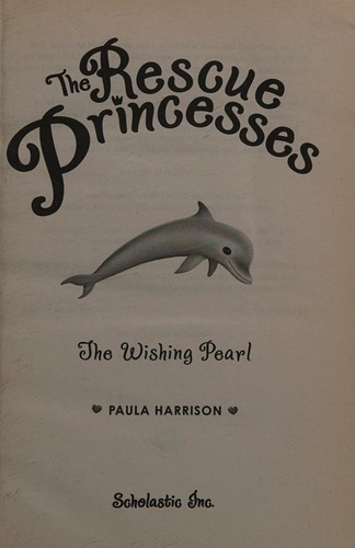 Book cover photo for The Wishing Pearl (The Rescue Princesses, #2)