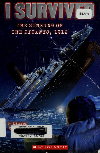 Book cover photo for The Sinking of the Titanic, 1912 (I Survived, #1)