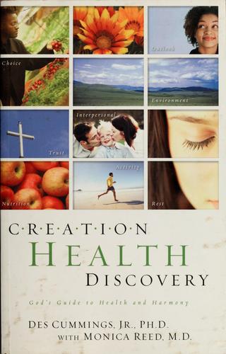 Book cover photo for Creation Health Discovery: God's Guide to Health and Healing