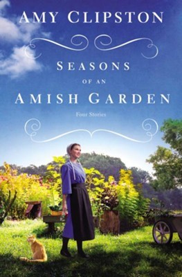Book cover photo for Seasons of an Amish Garden