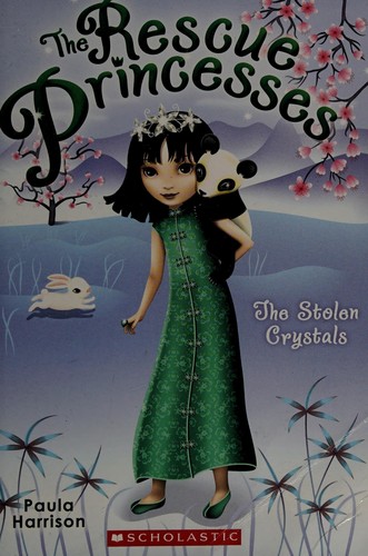 Book cover photo for The Stolen Crystals (The Rescue Princesses, #4)