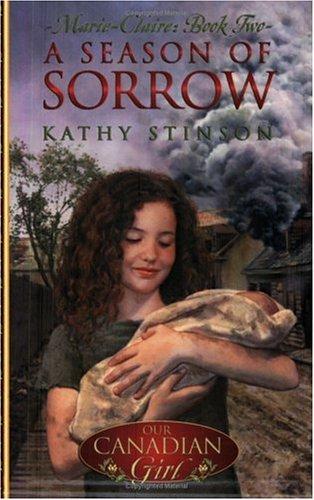 Book cover photo for Marie-Claire : a Season of Sorrow