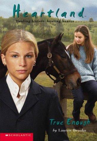 Book cover photo for True Enough (Heartland, #11)