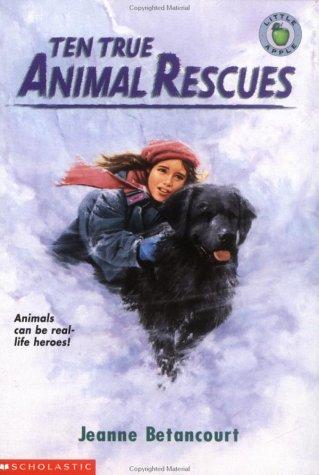 Book cover photo for TEN TRUE ANIMAL RESC