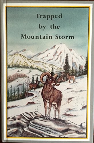 Book cover photo for Trapped by the Mountain Storm