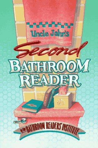 Book cover photo for Uncle John's Second Bathroom Reader (Uncle John's Bathroom Reader, #2)