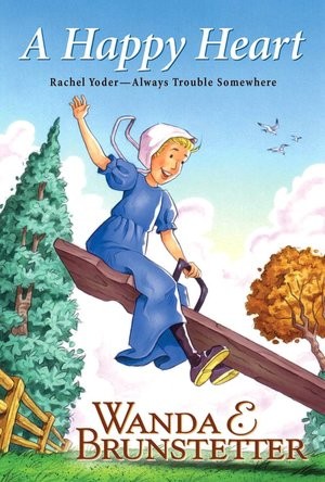 Book cover photo for A Happy Heart (Rachel Yoder — Always Trouble Somewhere, #5)