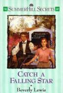 Book cover photo for Catch a Falling Star (Summerhill Secrets, #3)