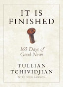 Book cover photo for It Is Finished: 365 Days of Good News