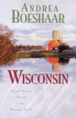Book cover photo for Wisconsin: The Haven of Rest / Second Time Around / Promise Me Forever / September Sonata