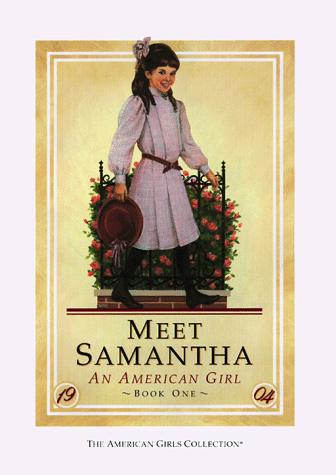 Book cover photo for Meet Samantha: An American Girl (American Girl: Samantha, #1)