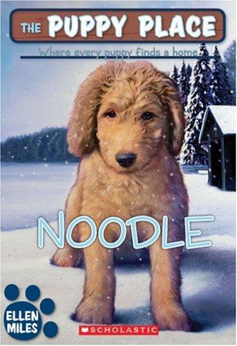 Book cover photo for Noodle (The Puppy Place, #11)