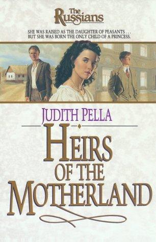Book cover photo for Heirs of the Motherland (The Russians, #4)