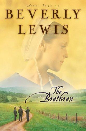 Book cover photo for The Brethren (Annie's People, #3)