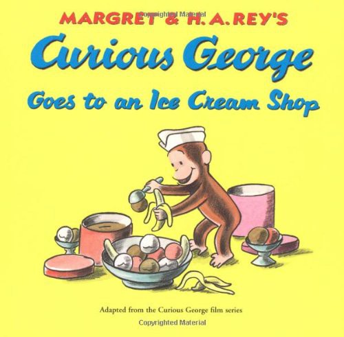 Book cover photo for Curious George Goes to an Ice Cream Shop