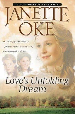 Book cover photo for Love's Unfolding Dream (Love Comes Softly, #6)