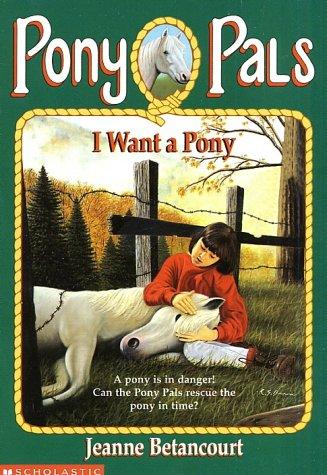 Book cover photo for 1 I WANT A PONY