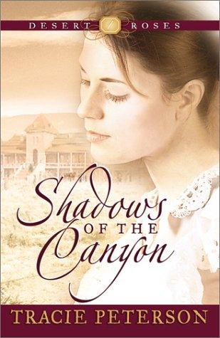 Book cover photo for Shadows of the Canyon (Desert Roses, #1)